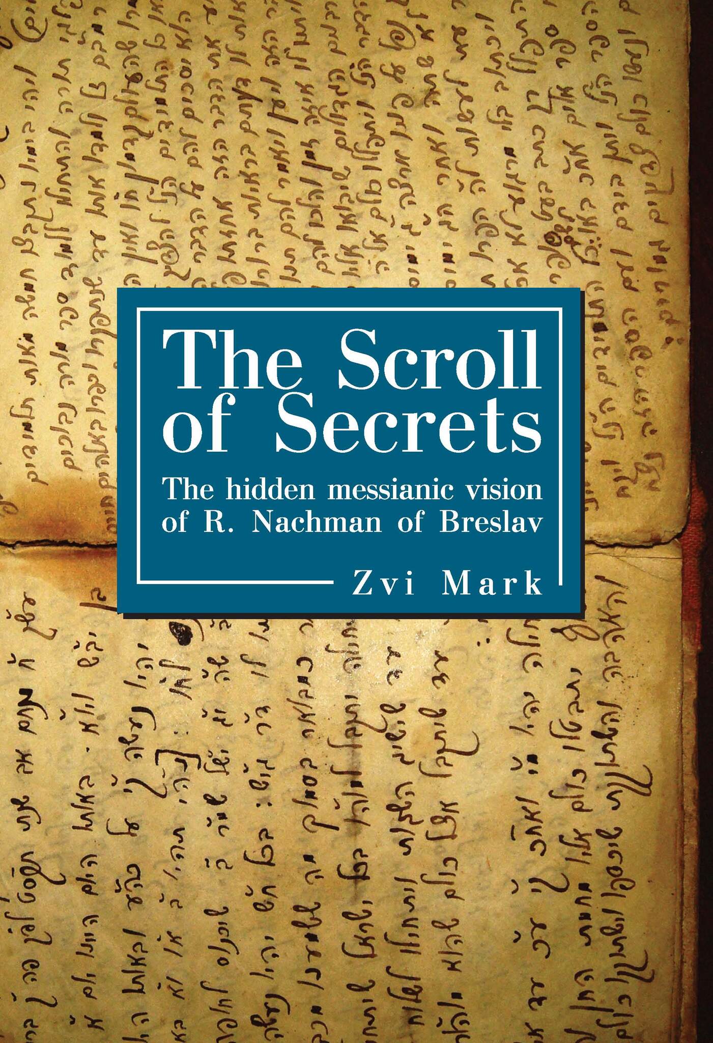 Cover image for The Scroll of Secrets ISBN 9781934843932